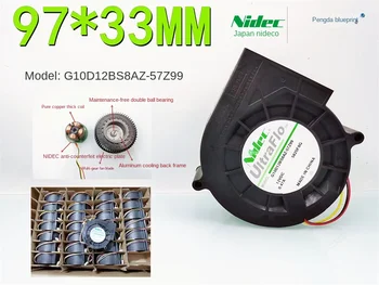 NIDEC G10D12BS8AZ-57Z99 PWM 9733 12V 0.47 UNEI Turbine Centrifugale Fan97*97*33MM